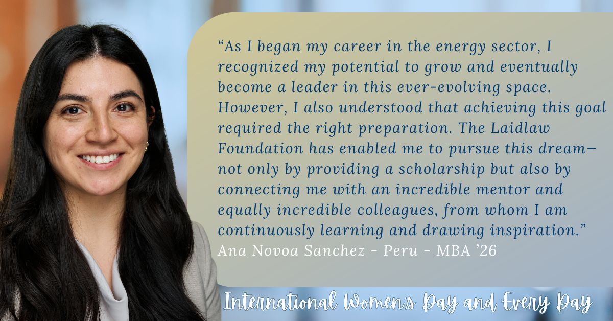 Anna Novoa Sanchez, Peru, MBA 2026, Laidlaw recipient