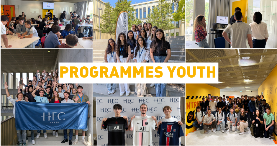 Les Programmes Youth HEC Paris : un voyage sous le signe de la ...