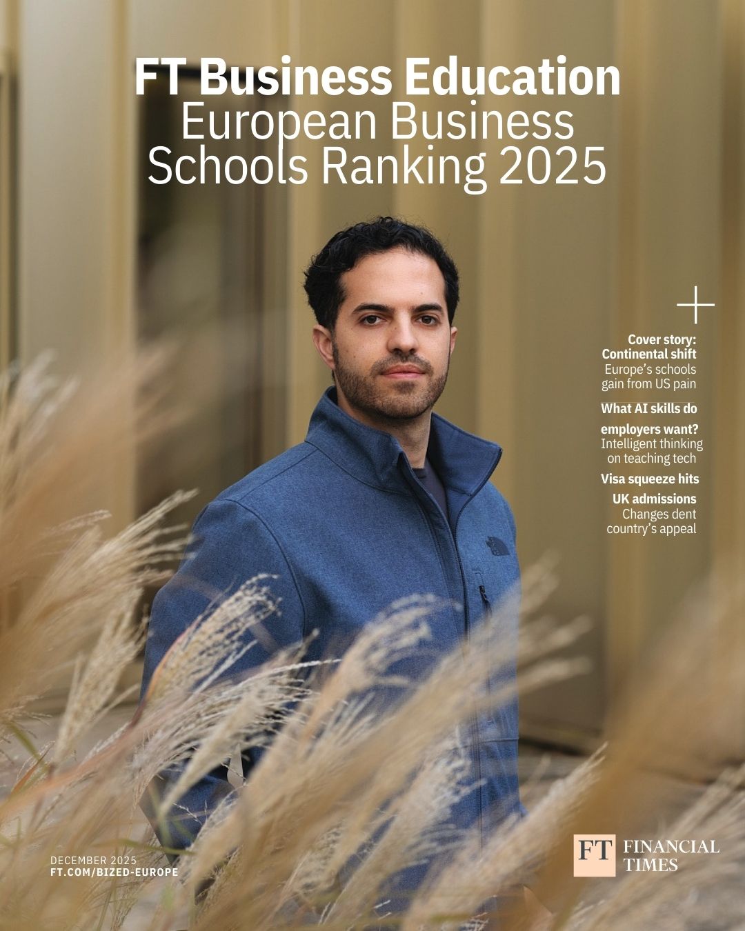 c FT Business Education - 2025 European Business Schools Rankings - Luis Dominguez, HEC Paris MBA Student