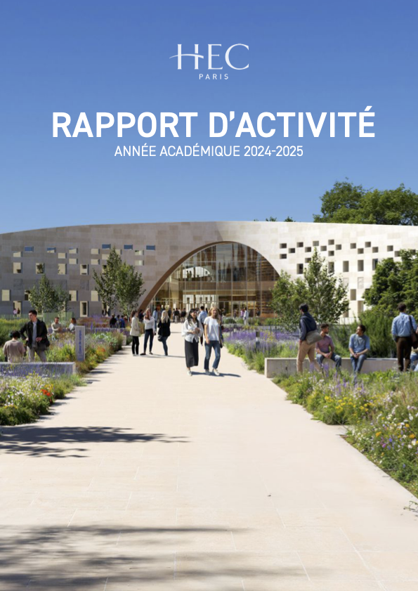 Rapport d'activité HEC Paris - année académique 2024 - 2025 