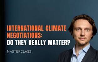 Masterclass International Climate Negotiations: Do They Really Matter? 