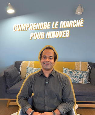 Comprendre le marché  pour innover