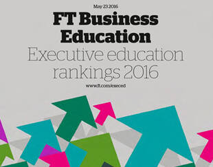 FT Business Education Executive Education Ranking 2016