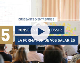 5 conseils pour réussir la formation de vos salariés