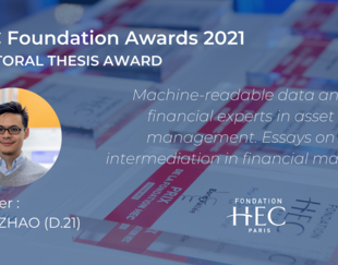 HEC Foundation award for best doctoral dissertation, Junli Zhao, Finance, 2021