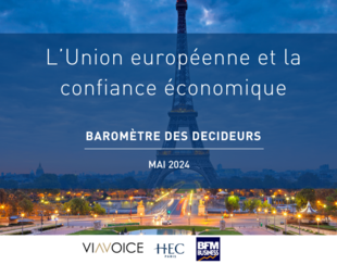 Baromètre des Décideurs par Viavoice et HEC Paris pour BFM Business - Mai 2024 Jeux Olympiques et Elections européennes - c HEC PARIS 2024