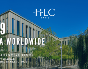 HEC Paris MBA Ranked 9 worldwide in FT Global MBA ranking 2025