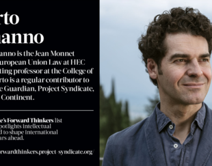 Professor Alberto HEC Paris Professor Alemanno Named to Project Syndicate’s Forward Thinkers List 2025